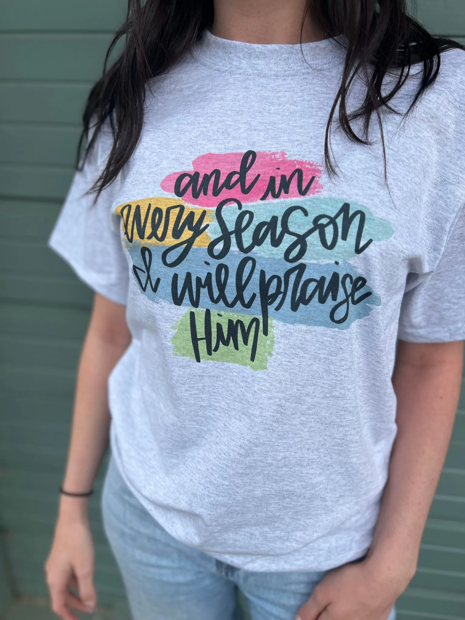 I Will Praise Him Tee