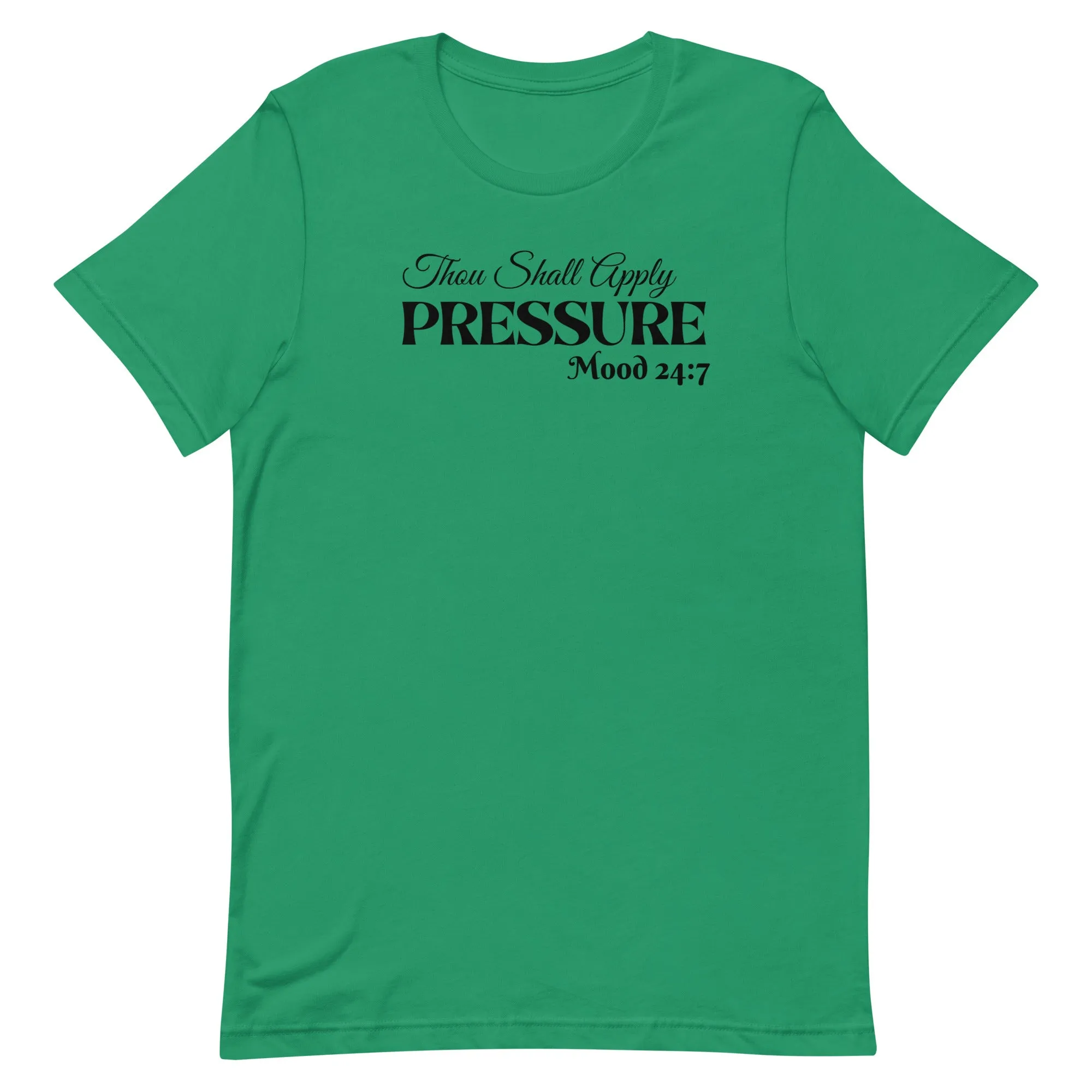 Pressure Unisex t-shirt